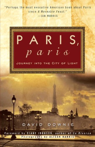 Paris, Paris: Journey into the City of Light book cover