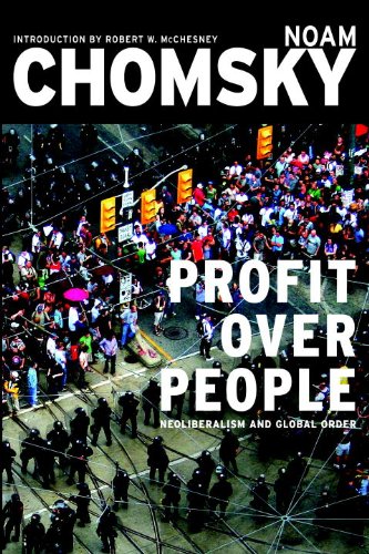 Profit Over People: Neoliberalism and Global Order book cover