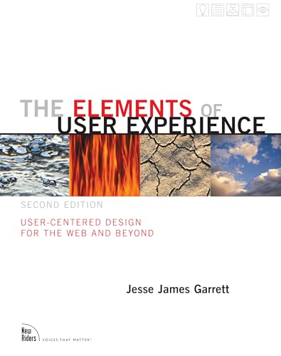 The Elements of User Experience: User-Centered Design for the Web and Beyond book cover