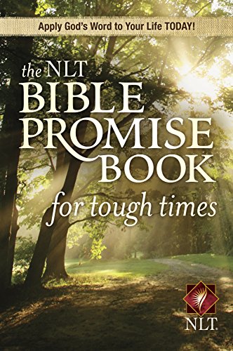 The NLT Bible Promise Book for Tough Times book cover