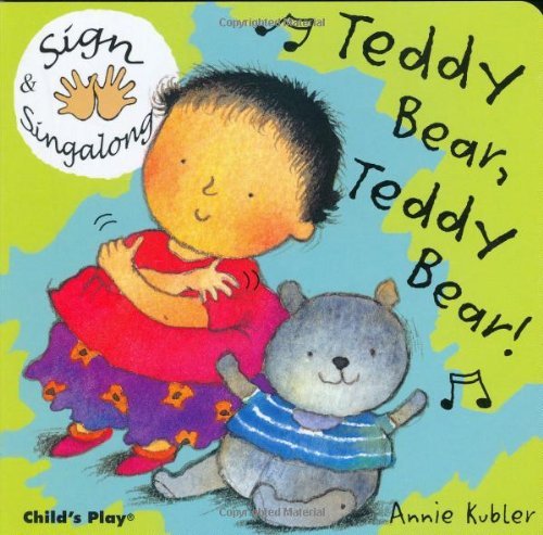 Sign and Sing Along: Teddy Bear, Teddy Bear! book cover