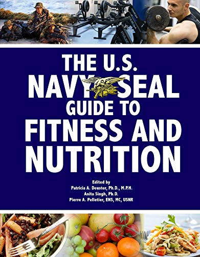 The U.S. Navy Seal Guide to Fitness and Nutrition book cover
