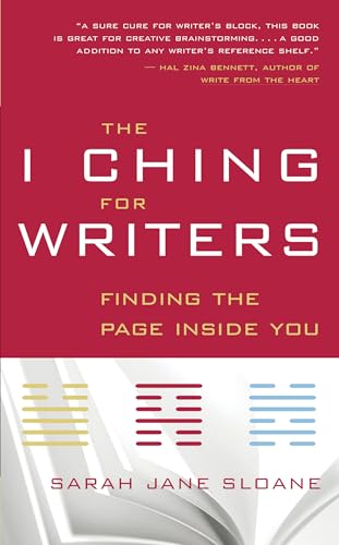 The I Ching for Writers: Finding the Page Inside You book cover