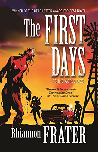 The First Days (As the World Dies, #1) book cover