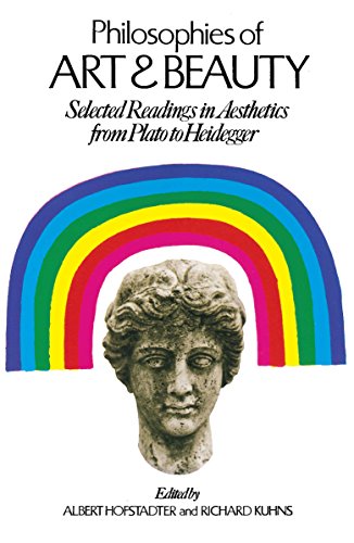 Philosophies of Art and Beauty: Selected Readings in Aesthetics from Plato to Heidegger book cover