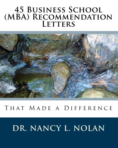 45 Business School (MBA) Recommendation Letters: That Made a Difference book cover