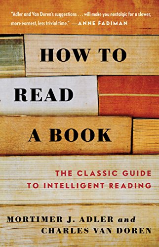 How to Read a Book: The Classic Guide to Intelligent Reading book cover