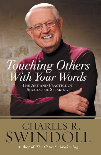 Saying It Well: Touching Others with Your Words book cover