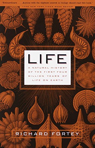 Life: A Natural History of the First Four Billion Years of Life on Earth book cover