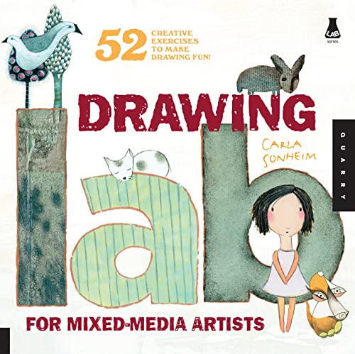 Drawing Lab for Mixed-Media Artists: 52 Creative Exercises to Make Drawing Fun book cover