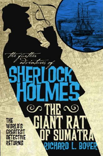 The Giant Rat of Sumatra (The Further Adventures of Sherlock Holmes) book cover