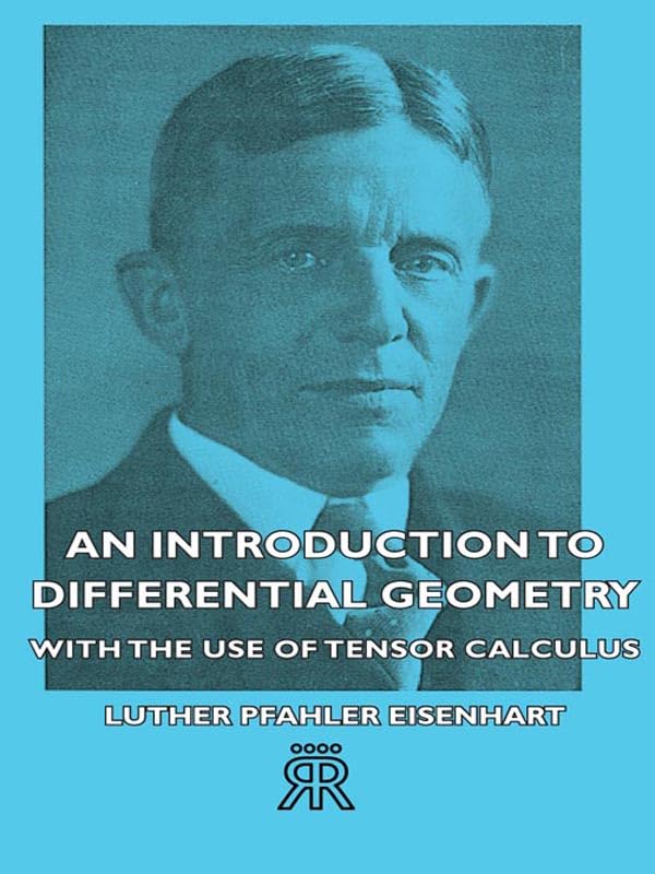 An Introduction to Differential Geometry - With the Use of Tensor Calculus book cover