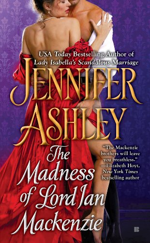 The Madness of Lord Ian Mackenzie (Mackenzies & McBrides, #1) book cover