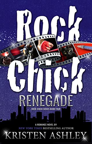 Rock Chick Renegade (Rock Chick, #4) book cover