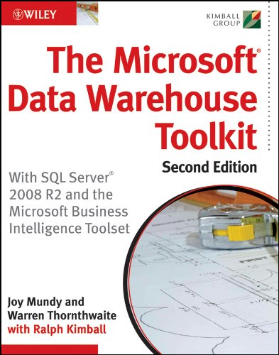 The Microsoft Data Warehouse Toolkit: With SQL Server 2008 R2 and the Microsoft Business Intelligence Toolset book cover