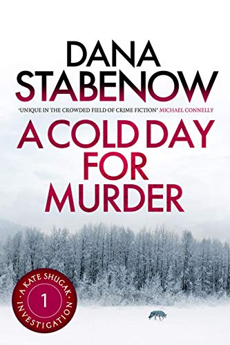 A Cold Day For Murder (Kate Shugak, #1) book cover