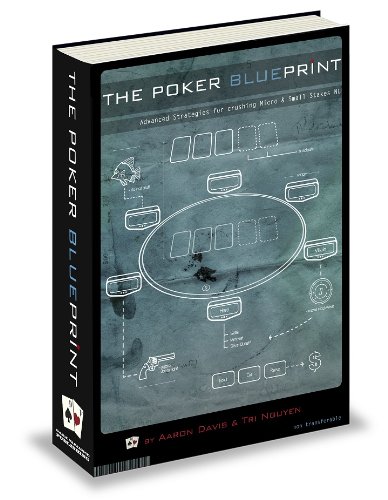 The Poker Blueprint: Advanced Strategies for Crushing Micro & Small Stakes NL book cover