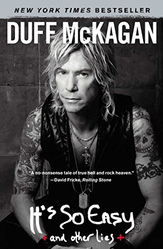 It's So Easy: And Other Lies book cover