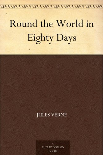 Around the World in Eighty Days (Extraordinary Voyages, #11) book cover