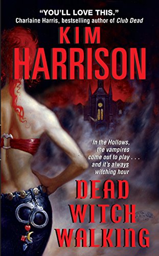 Dead Witch Walking (The Hollows, #1) book cover