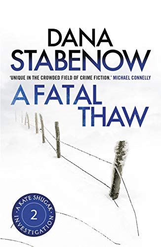 A Fatal Thaw (Kate Shugak, #2) book cover