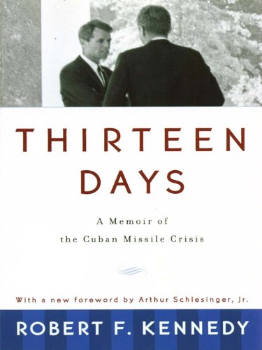 Thirteen Days: A Memoir of the Cuban Missile Crisis book cover