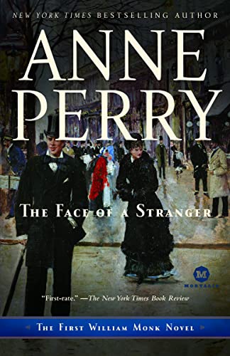 The Face of a Stranger (William Monk, #1) book cover