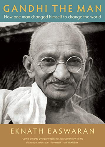 Gandhi the Man: How One Man Changed Himself to Change the World book cover
