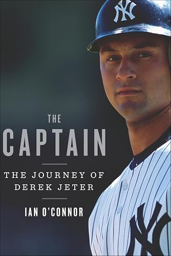 The Captain: The Journey of Derek Jeter book cover