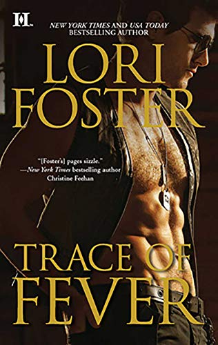 Trace of Fever (Men Who Walk the Edge of Honor, #2) book cover