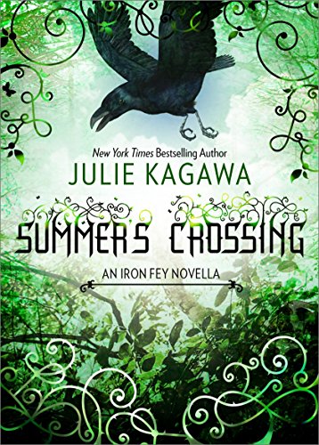 Summer's Crossing (Iron Fey, #3.5) book cover