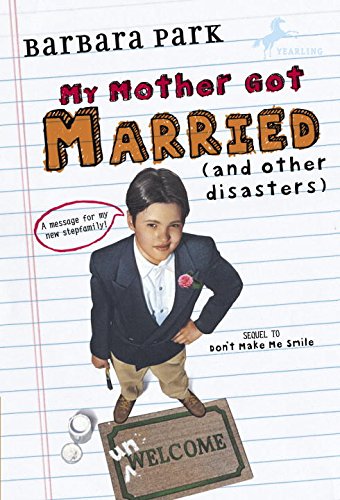 My Mother Got Married (and other disasters) book cover