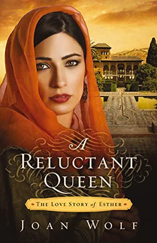 A Reluctant Queen: The Love Story of Esther book cover