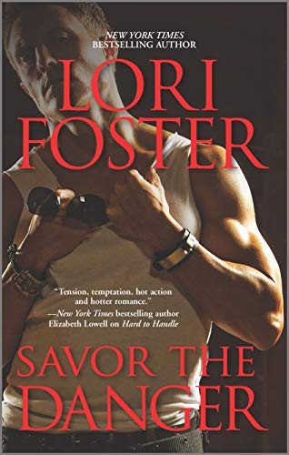 Savor the Danger (Men Who Walk the Edge of Honor, #3) book cover