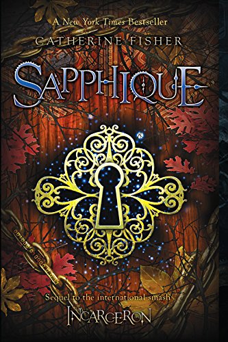 Sapphique (Incarceron, #2) book cover