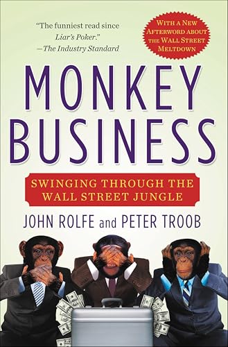 Monkey Business: Swinging Through the Wall Street Jungle book cover
