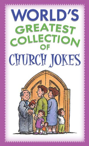World's Greatest Collection of Church Jokes book cover