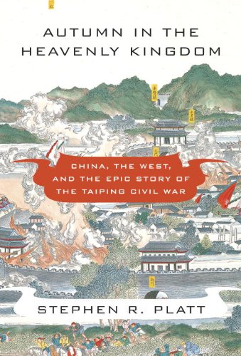 Autumn in the Heavenly Kingdom: China, the West, and the Epic Story of the Taiping Civil War book cover