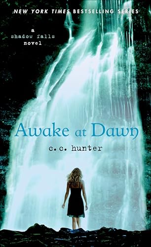 Awake at Dawn (Shadow Falls, #2) book cover
