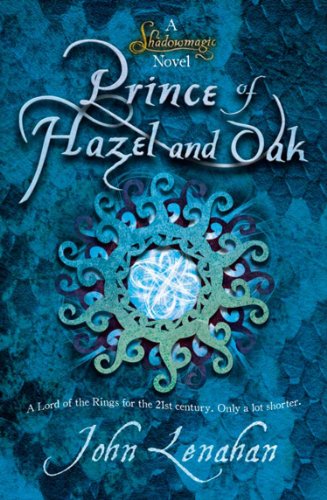 Prince of Hazel and Oak (Shadowmagic, #2) book cover