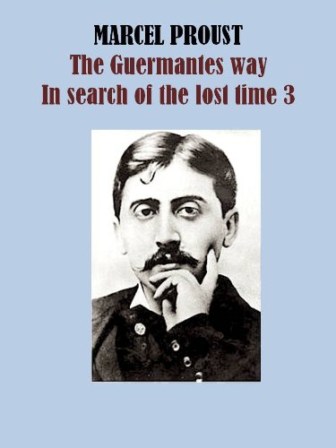 The Guermantes Way (In Search of Lost Time, #3) book cover