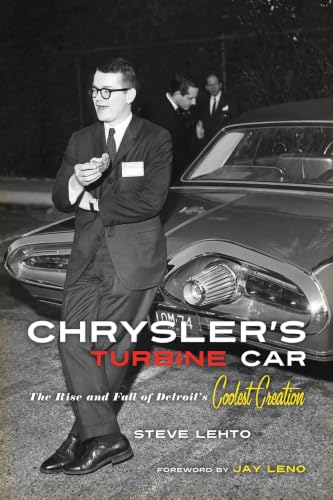 Chrysler's Turbine Car: The Rise and Fall of Detroit's Coolest Creation book cover