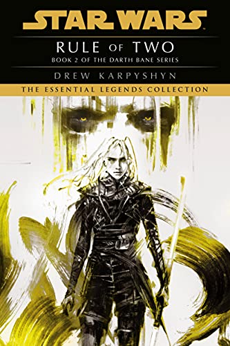 Rule of Two (Star Wars: Darth Bane, #2) book cover