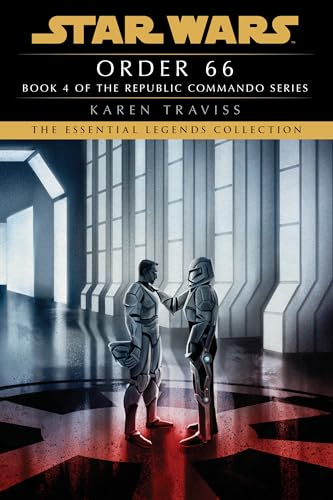 Order 66 (Star Wars: Republic Commando, #4) book cover