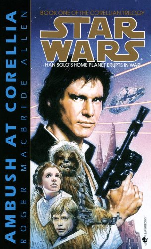 Ambush at Corellia (Star Wars: The Corellian Trilogy, #1) book cover