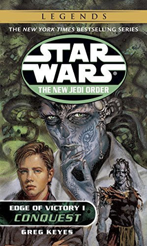 Conquest (Edge of Victory, #1) (Star Wars: The New Jedi Order, #7) book cover