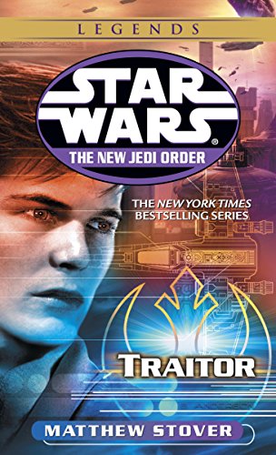 Traitor (Star Wars: The New Jedi Order, #13) book cover