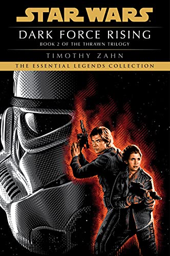 Dark Force Rising (Star Wars: The Thrawn Trilogy, #2) book cover
