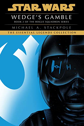 Wedge's Gamble (Star Wars: X-Wing, #2) book cover
