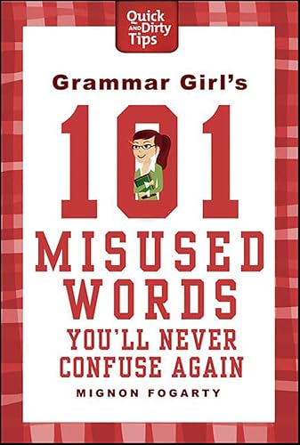 Grammar Girl's 101 Misused Words You'll Never Confuse Again book cover